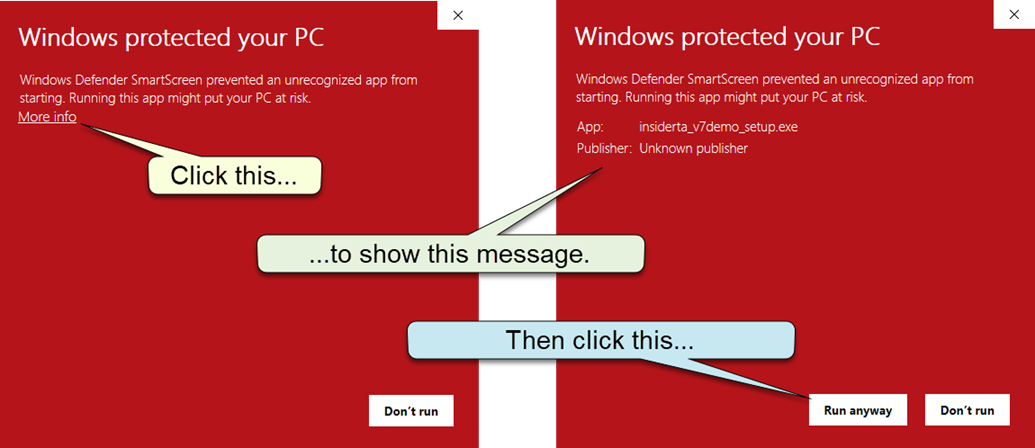 Windows 10 Smartscreen dialog is a false positive for the Insider TA Demo program.